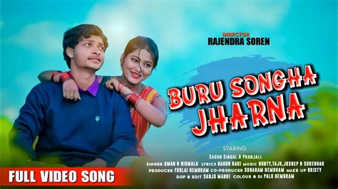 BURU SONGHA JHARNA || FULL VIDEO SONG || SAGUN & PRANJALI || NEW SANTALI VIDEO 2023 || - YouTube