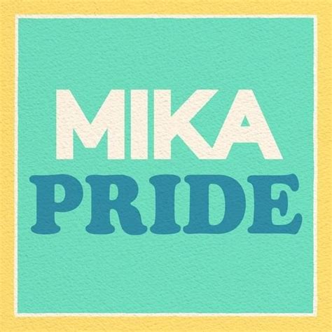 MIKA - Pride - EP Lyrics and Tracklist | Genius