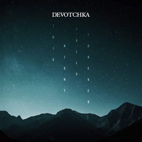 Devotchka - This Night Falls Forever | Upcoming Vinyl (August 24, 2018)