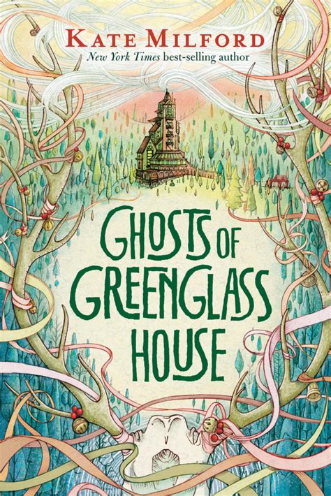 Ghosts of Greenglass House – Kate Milford