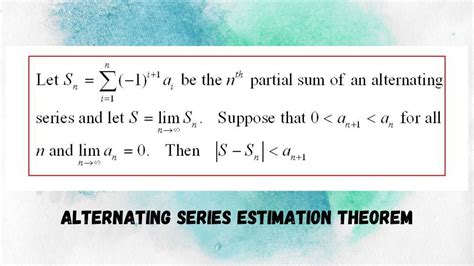 Calculus II: Alternating Series Estimation Theorem - YouTube