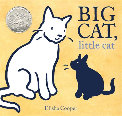 Big Cat, Little Cat | Elisha Cooper | Macmillan