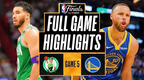 Intense Battle: Warriors vs Celtics NBA Finals 2022 Game 5 Highlights