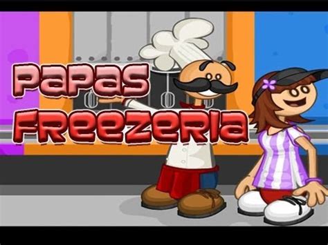 "ICE CREAM" Papas Freezeria - Flash Friday - YouTube