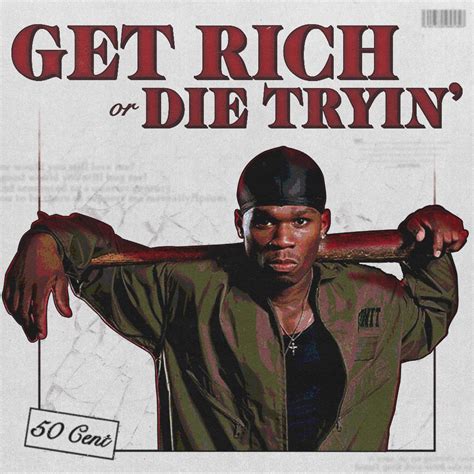 50 Cent - Get Rich Or Die Tryin’ : r/freshalbumart