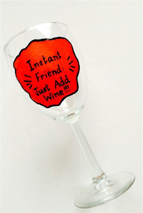 Funny Wine Glass Quote Hand Painted Best Friends by DreamAndCraft | Wine glass quotes funny ...