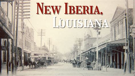 New Iberia, Louisiana - History Along Bayou Teche - YouTube