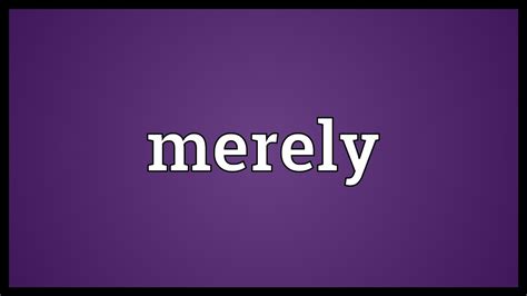 Merely Meaning - YouTube