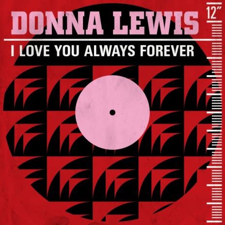 Donna Lewis - I Love You Always Forever MP3 Download & Lyrics | Boomplay