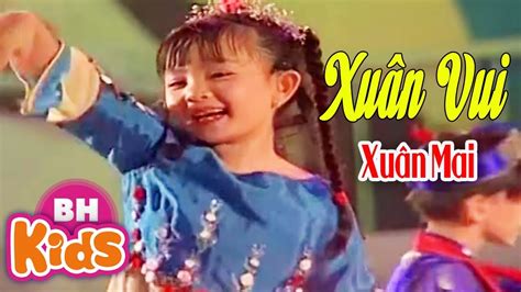 Xuân Mai ♫ Vui Xuân ♫ Nhạc Thiếu Nhi Bé Xuân Mai Hay Nhất - YouTube