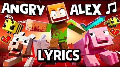 Angry Alex Lyrics | Minecraft | - YouTube