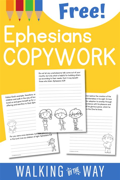 Ephesians Copywork Pages - Walking by the Way