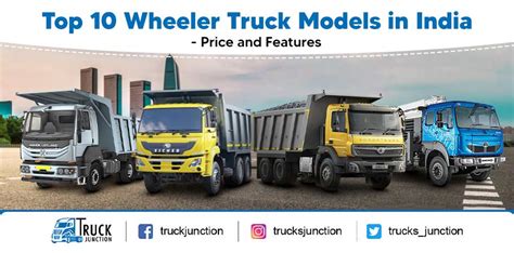 Top 10 Wheeler Truck Models in India - Price and Features