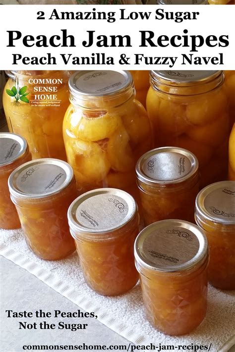 Peach Jam Recipes - Peach Vanilla and Fuzzy Navel