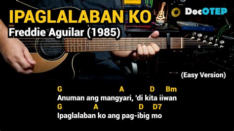 Ipaglalaban Ko - Freddie Aguilar (Easy Guitar Chords Tutorial with Lyrics) | Ipaglalaban Ko ...