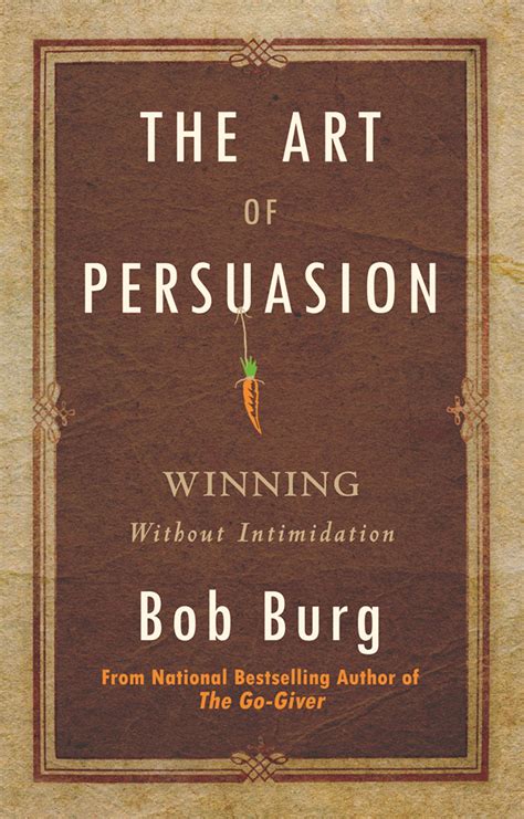 The Art of Persuasion