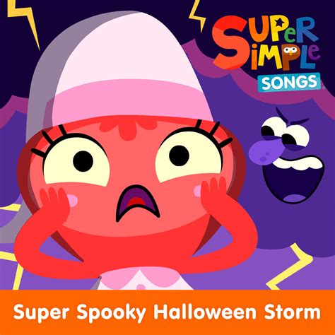 Super Simple Songs - Super Spooky Halloween Storm | iHeart