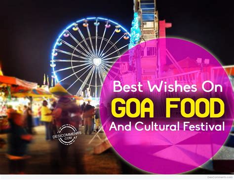 Best Wishes On Goa Food And Cultural Festival - Desi Comments