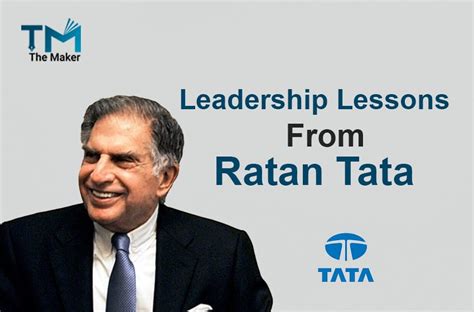 Leadership Lessons from Ratan Tata - The Maker