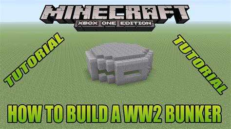 Minecraft Xbox Edition Tutorial How To Build A WW2 Bunker - YouTube