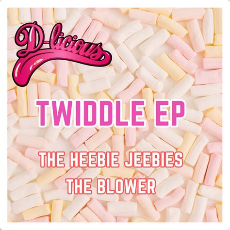 Twiddle - Twiddle EP [D'Licious] | Music & Downloads on Beatport