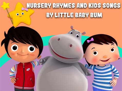 Prime Video: Nursery Rhymes and Kids Songs by Little Baby Bum