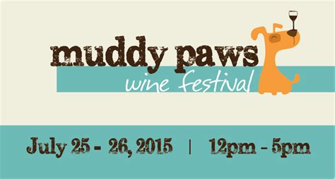 Muddy Paws Wine Festival – Dog Events | WOOF Now What