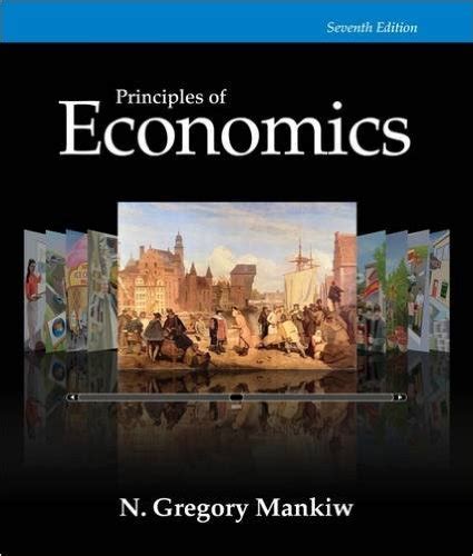 Principles of Economics, 7th Edition, Mankiw – pdftextbook