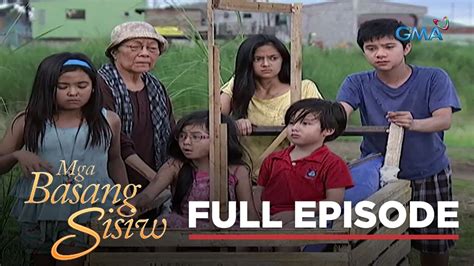 Mga Basang Sisiw: Full Episode 35 (Stream Together) - YouTube