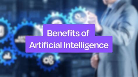 Top 20 Benefits of Artificial Intelligence (AI) With Examples