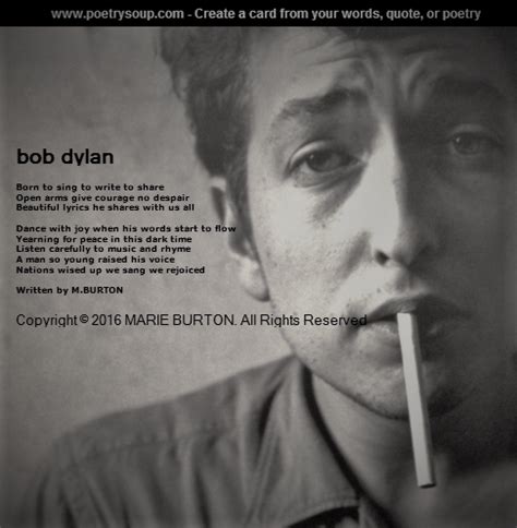 Bob Dylan - Bob Dylan Poem by marie burton