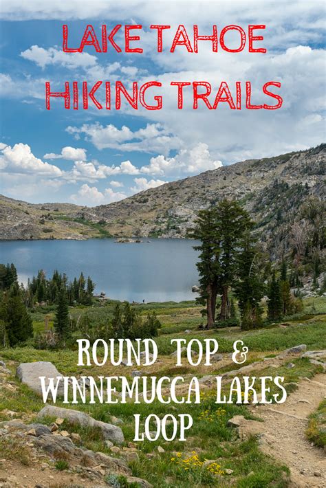 South Lake Tahoe Hiking Trails: Round Top & Winnemucca Lakes Loop ...