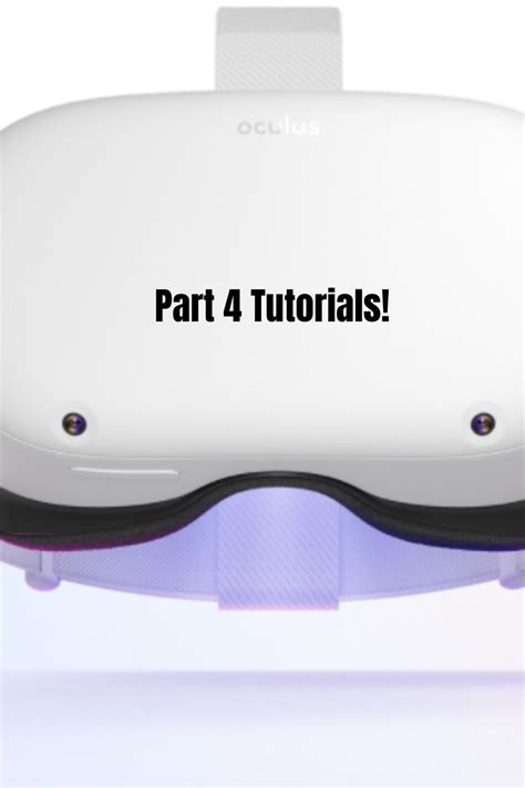 Oculus Quest 2 Part 4 Tutorials | Tutorial, Oculus, Videos