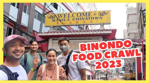 Binondo Food Crawl 2023 I Our Top favorite food spots in Manila ...