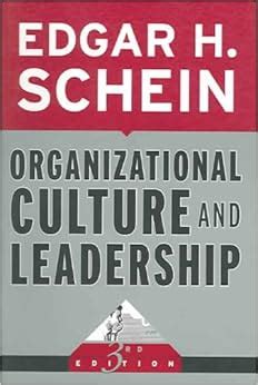 Organizational Culture and Leadership: Schein, Edgar H.: 9780787975975: Books - Amazon.ca