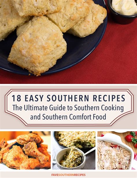 "18 Easy Southern Recipes: The Ultimate Guide to Southern Cooking and ...