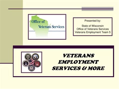 PPT - VETERANS EMPLOYMENT SERVICES & MORE PowerPoint Presentation, free download - ID:1412289