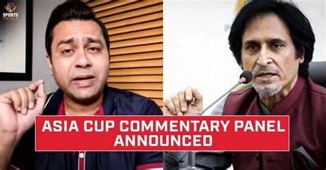 Asia Cup 2023 commentary panel unveiled; Ramiz Raja, Aakash Chopra miss out