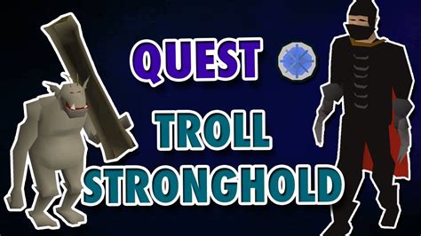 [OSRS] Troll Stronghold Quest (ESPAÑOL) 2020 - YouTube