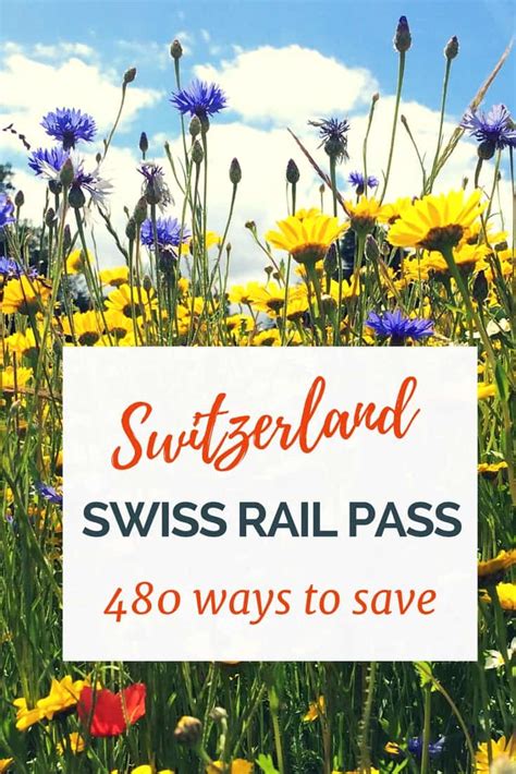 480 Ways to Save on Travel in Switzerland - Swiss Rail Pass