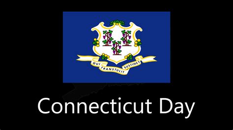 Connecticut Day - List Of National Days