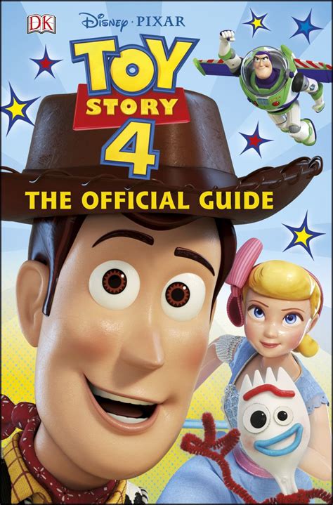 Disney Pixar Toy Story 4 The Official Guide | DK US