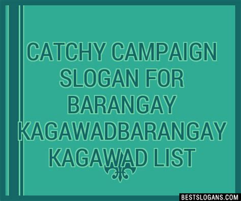 100+ Catchy Campaign For Barangay Kagawadbarangay Kagawad Slogans 2024 + Generator - Phrases ...