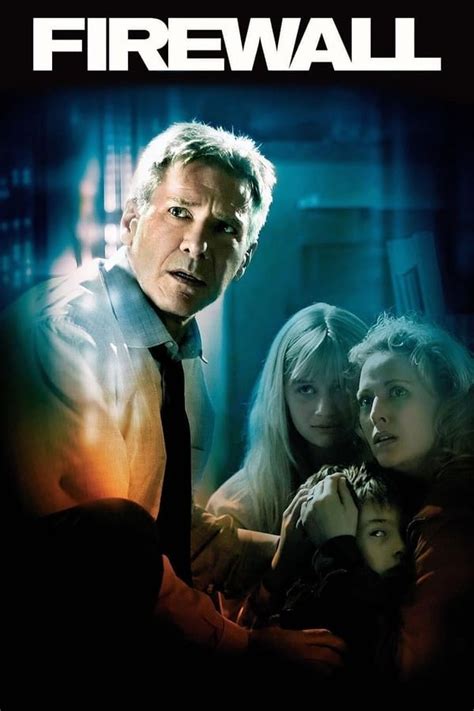 Firewall (2006) — The Movie Database (TMDB)