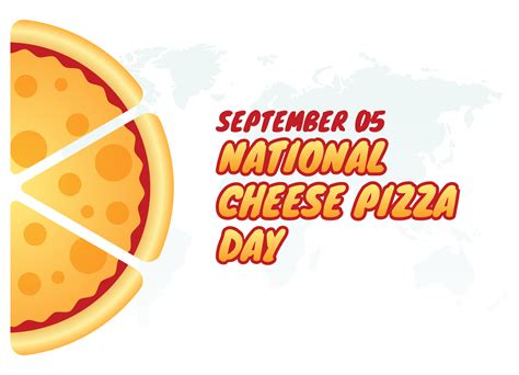 vector graphic of national cheese pizza day good for national cheese ...