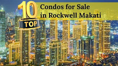 Top 10 Condos for Sale in Rockwell Makati - YouTube