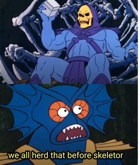 Skeletor repeating himself : MemeTemplatesOfficial | Skeletor, Meme ...