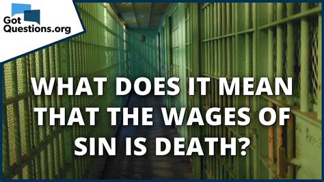 Wages Of Sin Are Death