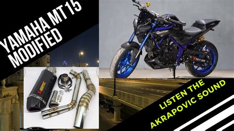 Yamaha MT15 Modified exhaust full system (akrapovic sound ) - YouTube