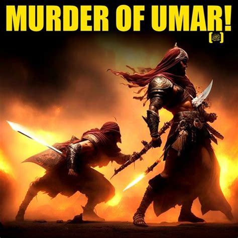 Stream SADDEST STORY OF UMAR IBN AL-KHATTAB! - #UmarStories by The ...